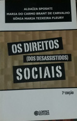 Capa de Os direitos (dos desassistidos) sociais - Aldaíza Sposati; Maria do Carmo Brant de Carvalho; Sônia Maria Teixeira Fleury
