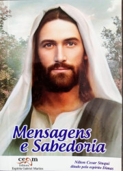 Capa de Mensagens e Sabedoria - Nilton Cesar Stuqui; Espírito Dimas