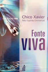 Capa de Fonte viva - Francisco Cândido Xavier; Espírito Emmanuel