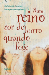 Capa de Num reino cor de burro quando foge - Maria Amália Camargo