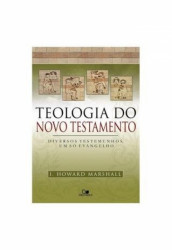 Capa de Teologia do Novo Testamento - I. Howard Marschall