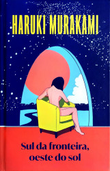Capa de Sul da fronteira, oeste do sol - Haruki Murakami