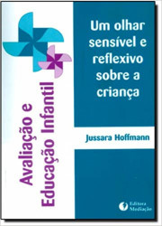 Capa de Avaliação e Educação Infantil - Jussara Hoffmann