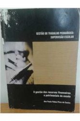 Capa de Gestão do trabalho pedagógico: supervisão escolar - Ana Paula Pádua Pires de Castro