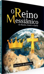 Capa de O reino messiânico - Dirceu Franco de Almeida