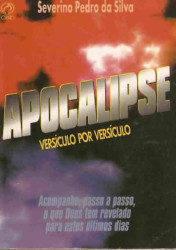 Capa de Apocalipse versículo por versículo - Severino Pedro da Silva