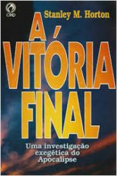 Capa de A vitória final - Stanley M. Horton