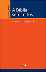 Capa de A Bíblia sem Mitos - Eduardo Arens