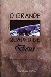 Capa de O Grande Quadro De Deus - 