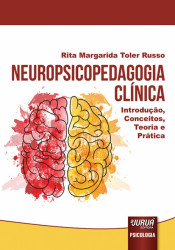 Capa de Neuropsicopedagogia Clínica - Rita Margarida Toler Russo
