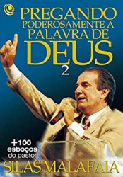 Capa de Pregando poderosamente a palavra de Deus 2 - Silas Malafaia
