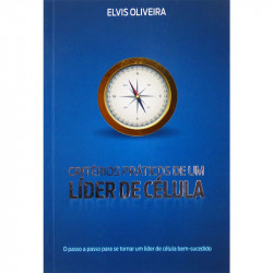 Capa de Criterios Praticos De Um Lider De Celula - Elvis Oliveira
