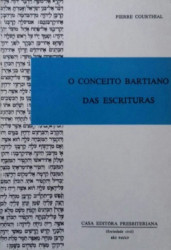 Capa de O conceito bartiano das escrituras - Pierre Courthial