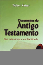 Capa de Documento do Antigo Testamento - Walter Kaiser