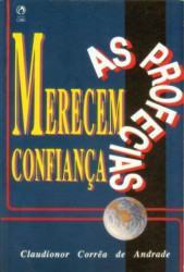 Capa de As profecias merecem confiança - Claudionor Corrêa de Andrade