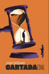 Capa de Cartada final - John Grisham