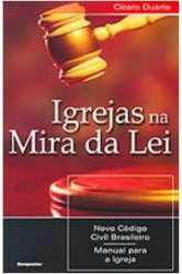 Capa de Igrejas na mira da lei - Cícero Duarte