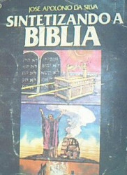 Capa de Sintetizando a Bíblia - José Apolônio da Silva