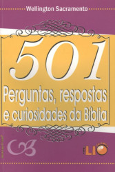 Capa de 501 perguntas, respostas e curiosidades da Bíblia - Wellington Sacramento