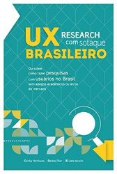 Capa de UX research com sotaque brasileiro - Cecília Henriques; Denise Pilar; Elizete Ignacio