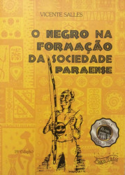 Capa de O negro na formação da sociedade paraense - Vicente Salles