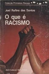 Capa de O que é racismo - Joel Rufino dos Santos