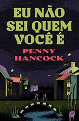 Capa de Eu não sei quem você é - Penny Hancock