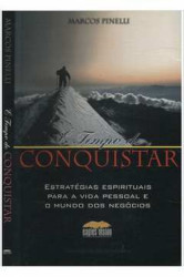 Capa de E Tempo de Conquistar - Marcos Pinelli