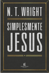 Capa de Simplesmente Jesus - N. T. Wright