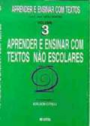 Capa de Aprender e ensinar com textos não escolares - Adilson Citelli (coordenador)