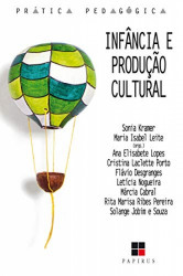 Capa de Infância e produção cultural - Sonia Kramer; Maria Isabel Leite