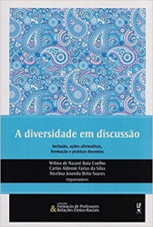 Capa de A diversidade em discussão - Wilma de Nazaré Baía Coelho; Carlos Aldemir Farias da Silva; Nicelma Josenilda Brito Soares
