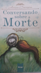 Capa de Conversando sobre a Morte - Álvaro Chrispino