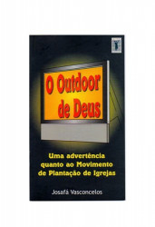 Capa de O outdoor de Deus - Josafá Vasconcelos