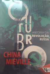 Capa de Outubro - China Miéville