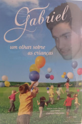 Capa de Gabriel - Nilton Cesar Stuqui ditado pelo irmão Gabriel Martins