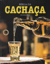 Capa de A bíblia da cachaça - Ricardo Ditchun