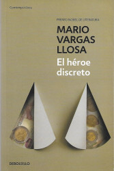 Capa de El héroe discreto - Mario Vargas Llosa