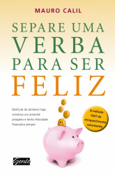 Capa de separe uma verba para ser feliz - 