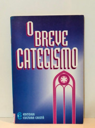 Capa de O breve catecismo - Claudio Antônio Batista Marra