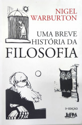 Capa de Uma Breve História da Filosofia - Nigel Warburton