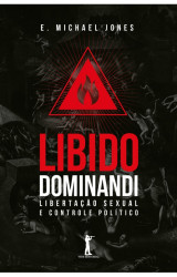 Capa de Libido dominandi - E. Michael Jones
