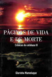 Capa de Páginas de vida e de morte - Maria da Glória Caxito Mameluque
