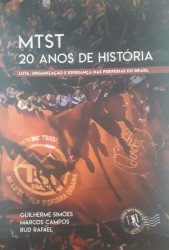 Capa de MTST 20 anos de história - Guilherme Simões; Marcos Campos; Rud Rafael