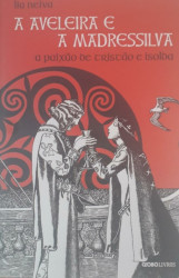 Capa de A aveleira e a madressilva - Lia Neiva