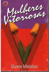 Capa de Mulheres Vitoriosas - DRA. Elizete Malafaia