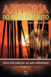 Capa de A vitória do reino de cristo - John Jefferson Davis