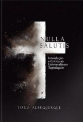 Capa de Nulla Salutis - Tiago Albuquerque