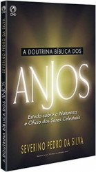 Capa de A doutrina bíblica dos anjos - Severino Pedro