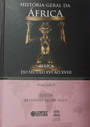 Capa de África dos século XVI ao XVIII - Bethwell Allan Ogot (org.)